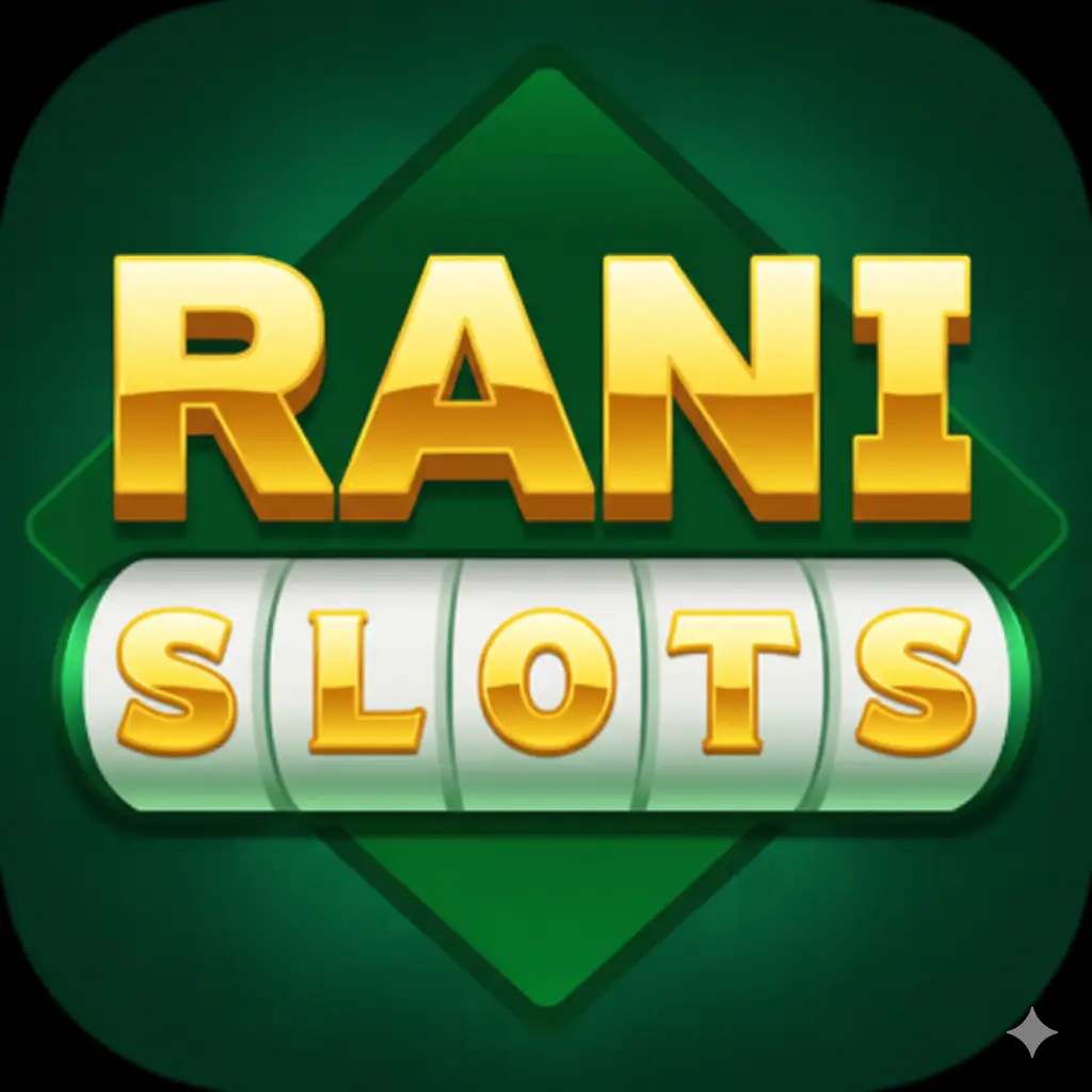Rani Slots APK Download